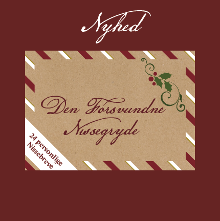 Den Forsvundne Nissegryde - Print Selv PDF - Julekalender med nissebreve